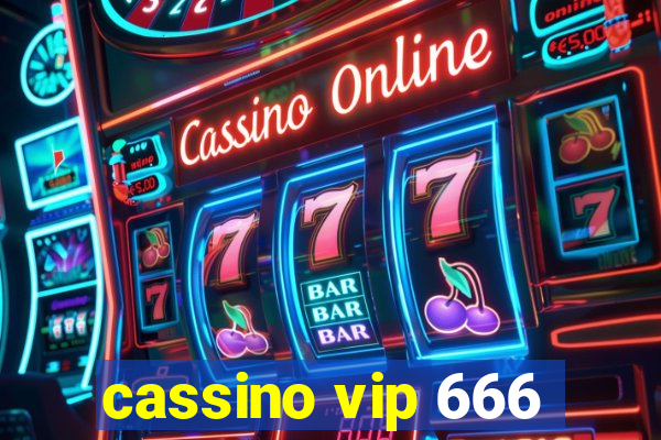 cassino vip 666